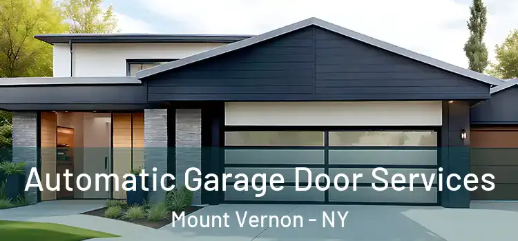  Automatic Garage Door Services Mount Vernon - NY