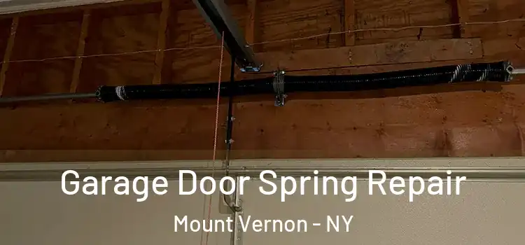  Garage Door Spring Repair Mount Vernon - NY