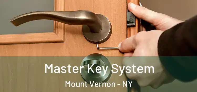Master Key System Mount Vernon - NY