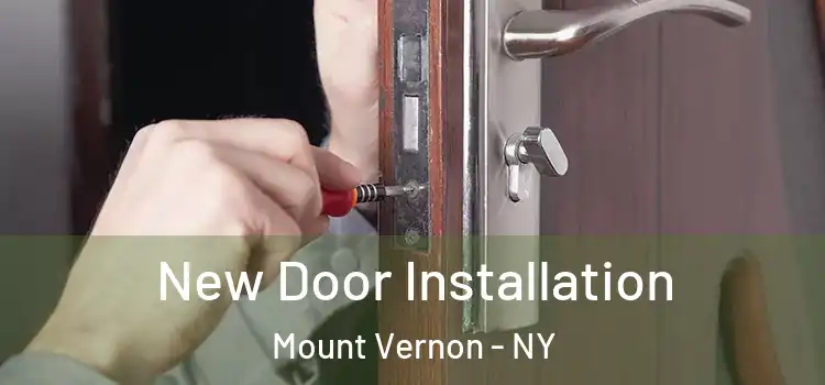 New Door Installation Mount Vernon - NY